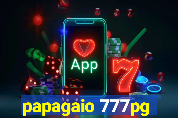 papagaio 777pg